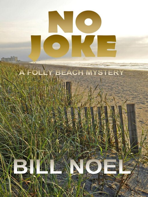 Title details for No Joke by Bill Noel - Available